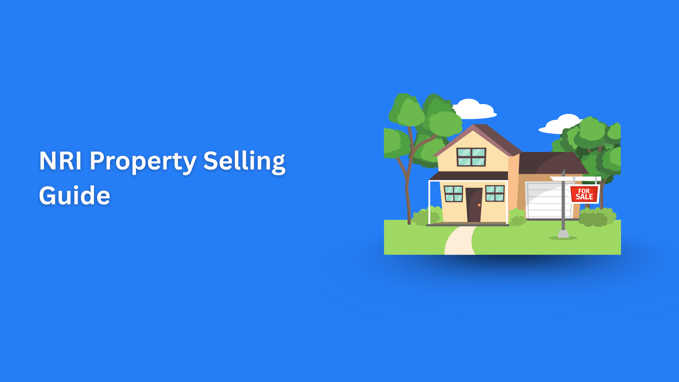 NRI Property Selling Guide